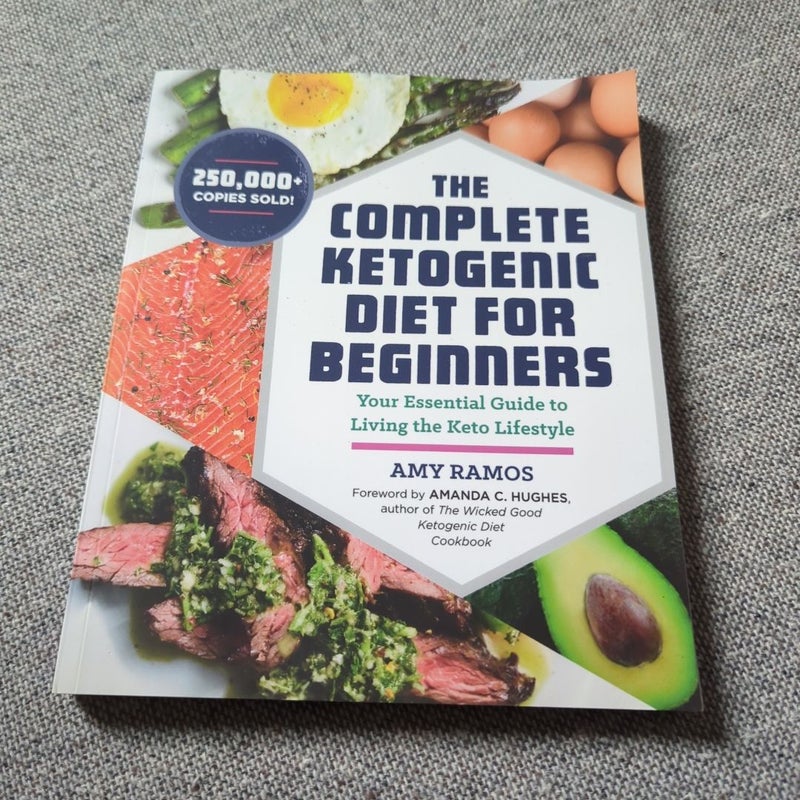 The Complete Ketogenic Diet for Beginners