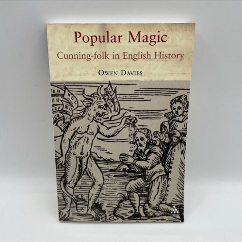 Popular Magic: Cunning-folk in English History