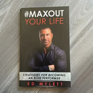 #MaxOut Your Life