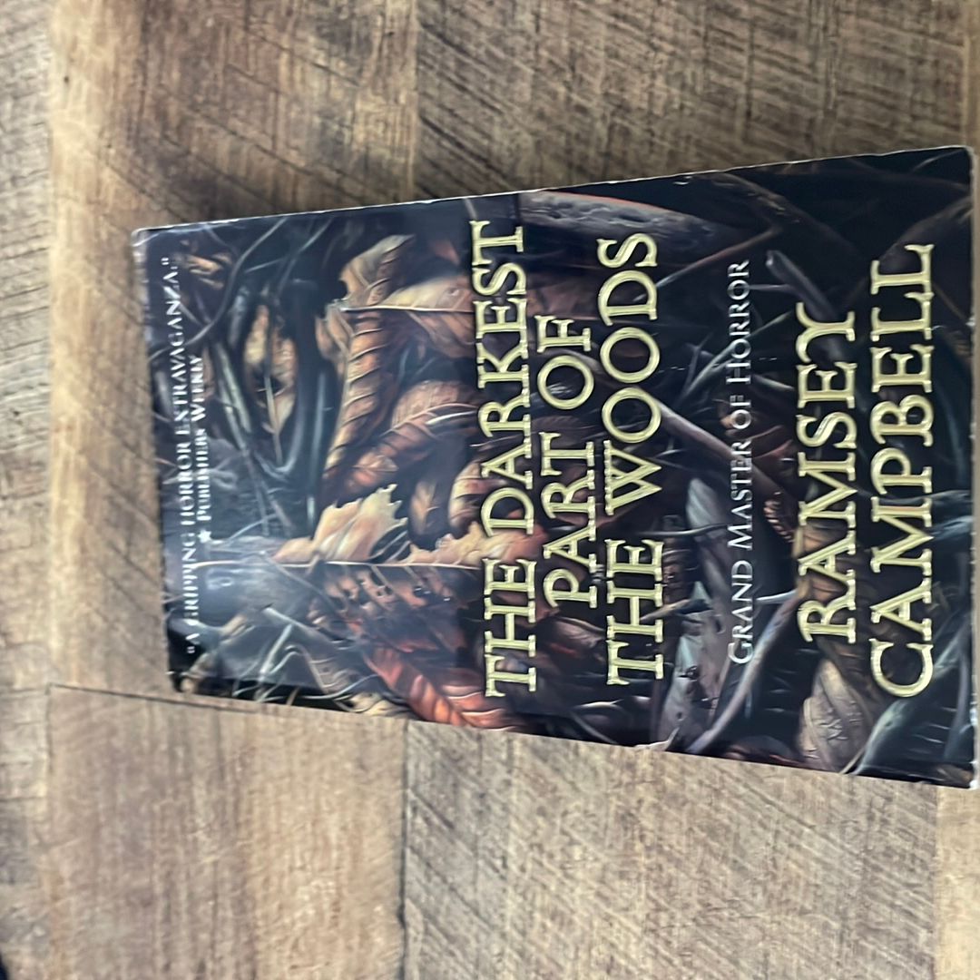 The Darkest Part of the Woods