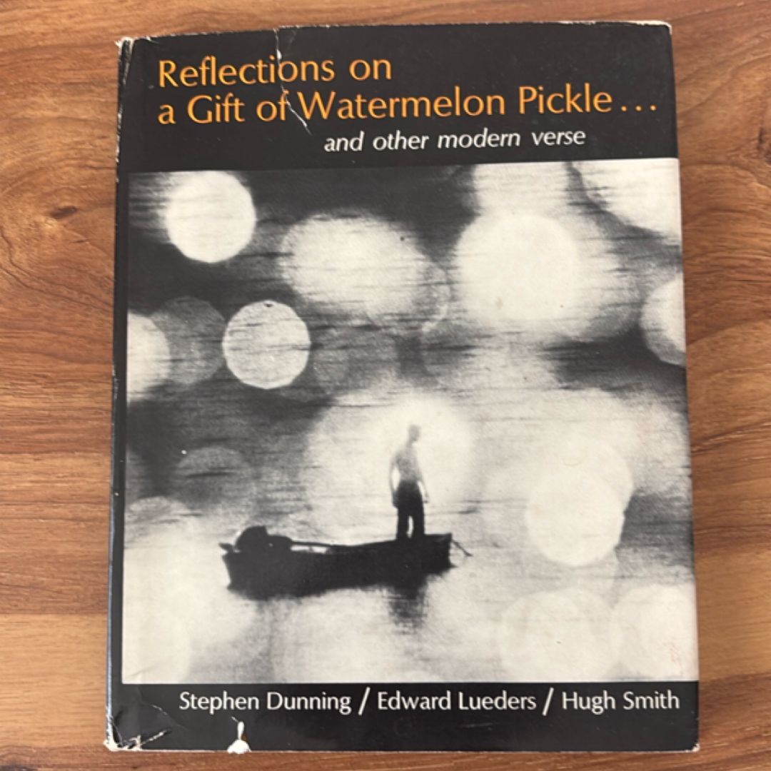 Reflections on a Gift of Watermelon Pickle