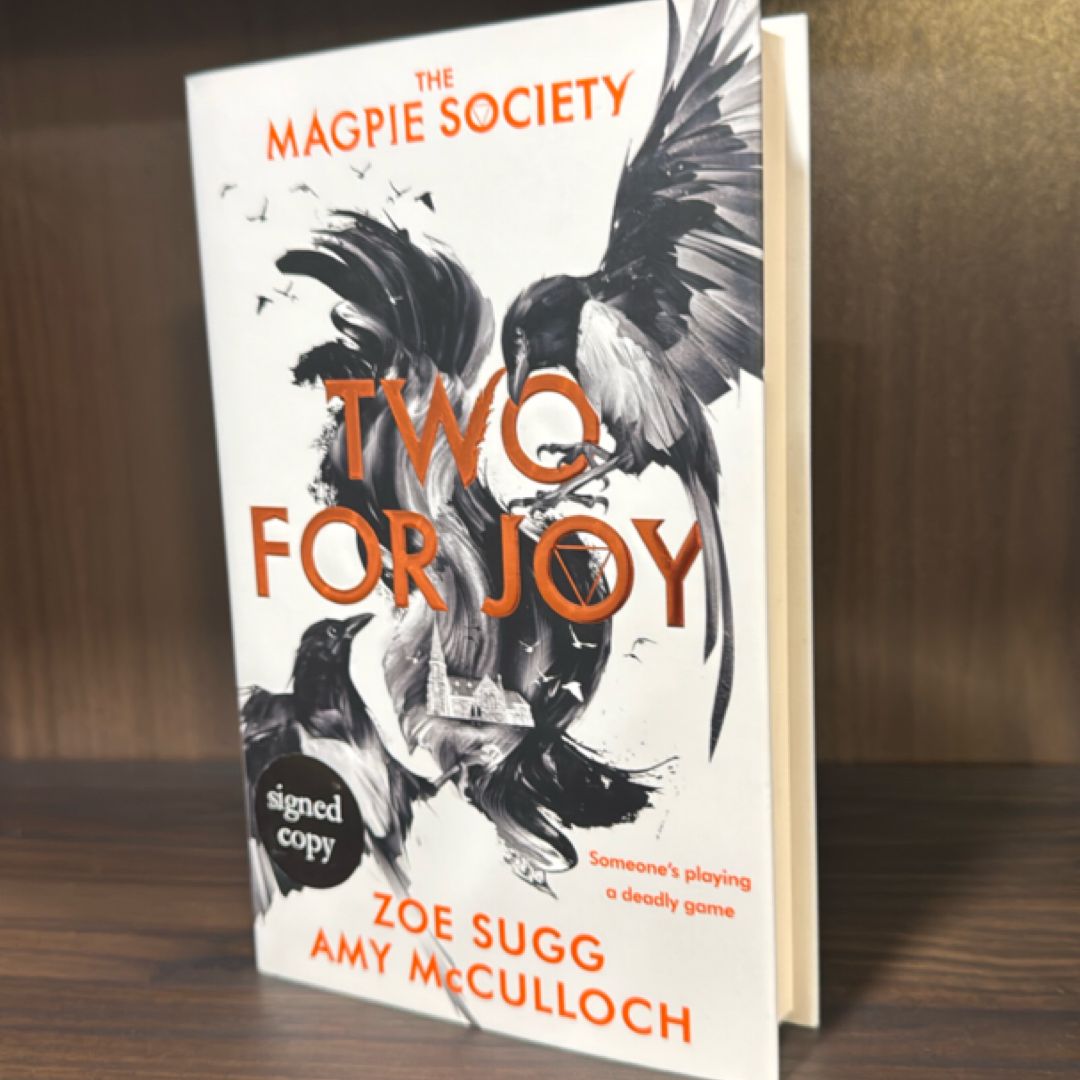 The Magpie Society: Two for Joy