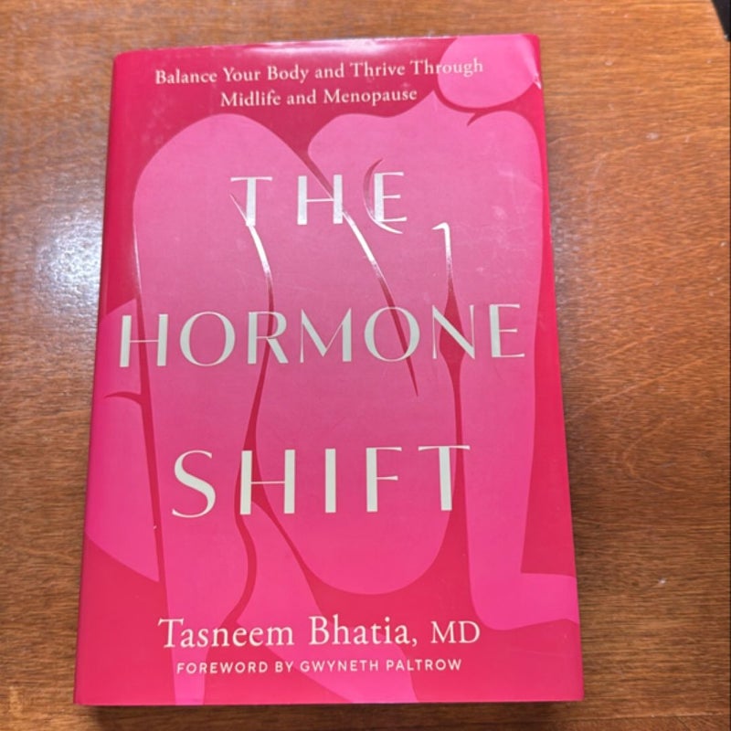 The Hormone Shift