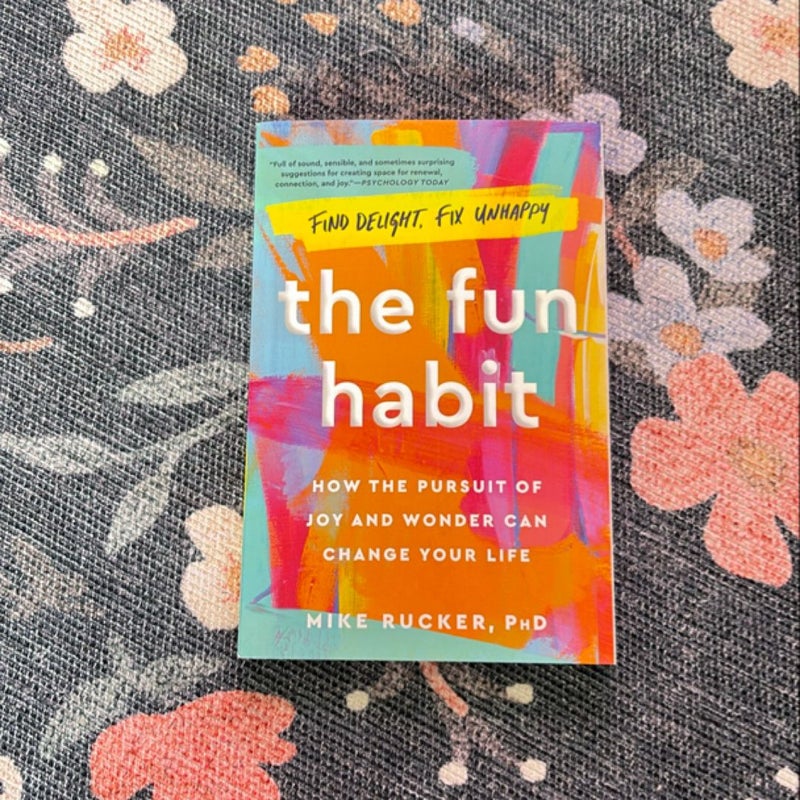 The Fun Habit