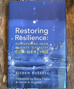 Restoring Resilience