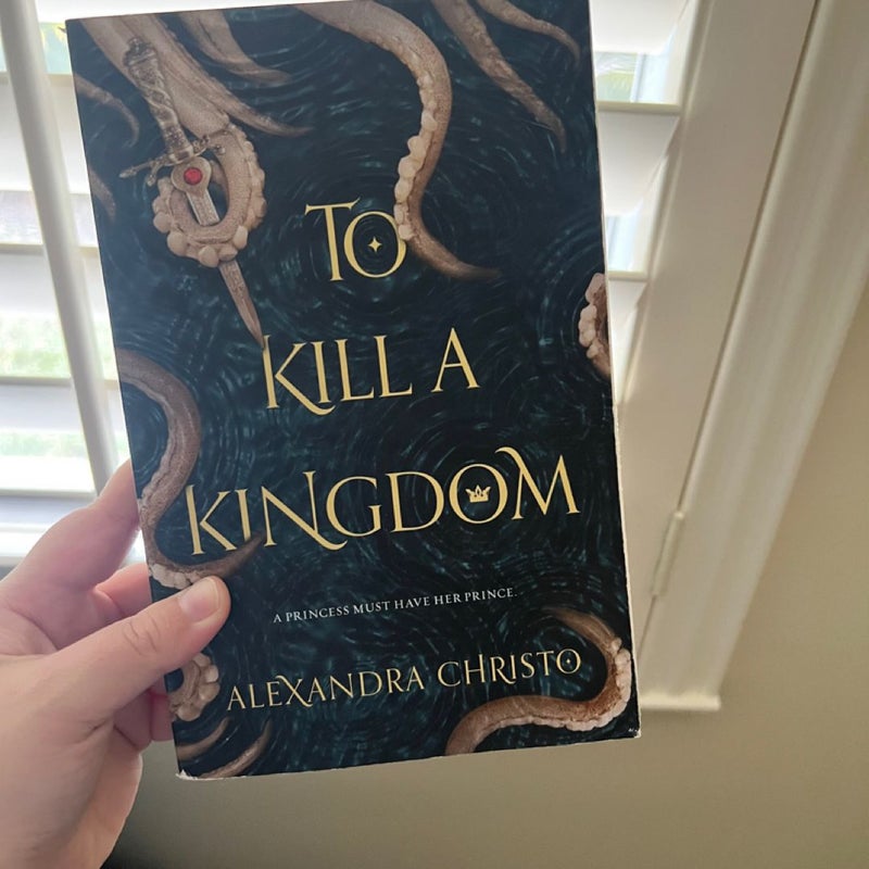 To Kill a Kingdom