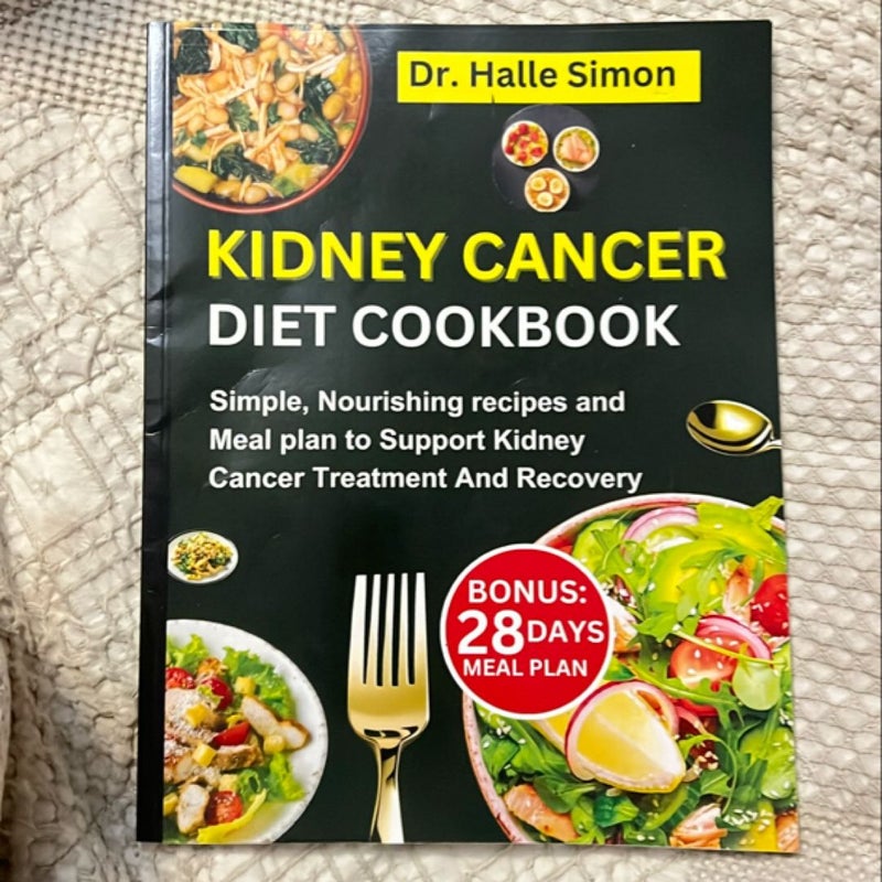 Kidney Cancer Diet Cookbook