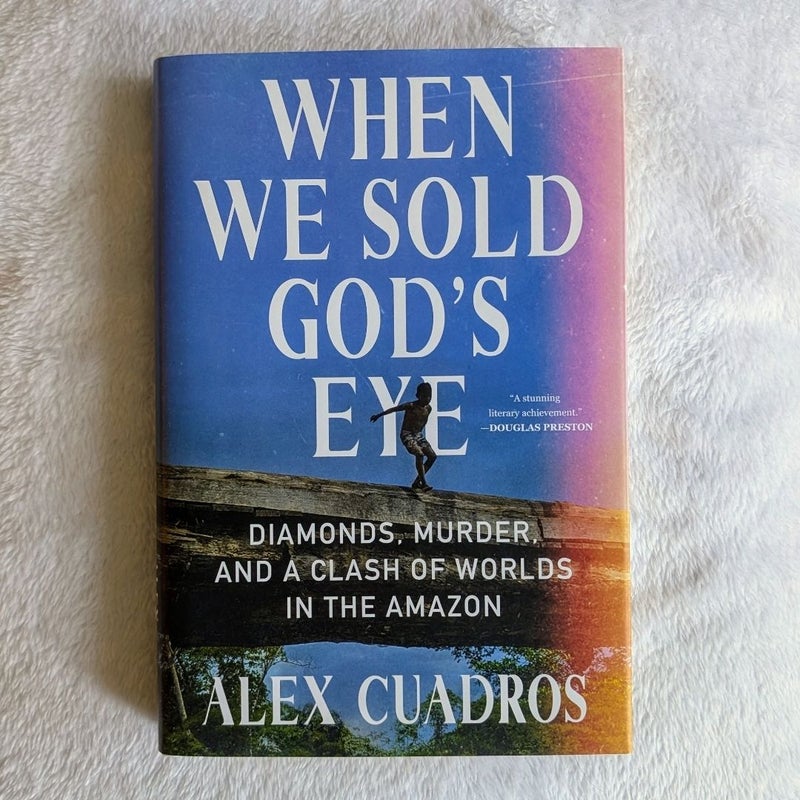 When We Sold God's Eye