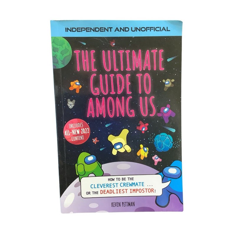 The Ultimate Guide to Among Us