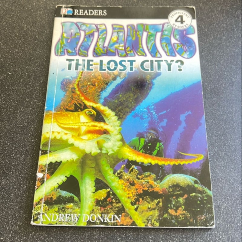 DK Readers L4: Atlantis: the Lost City?