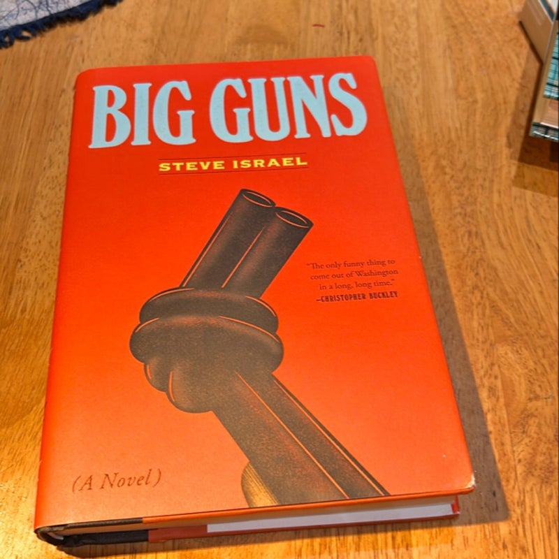 Signed 1st Ed/1st * Big Guns