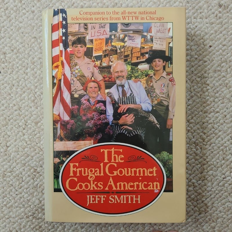 The Frugal Gourmet Cooks American