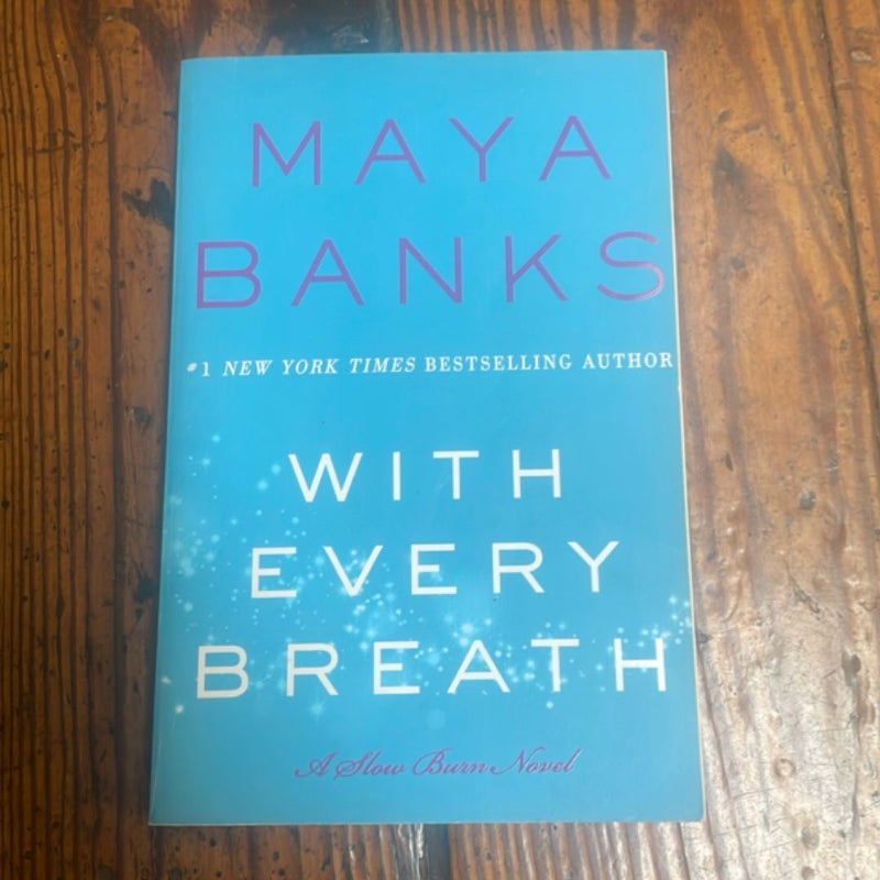 With Every Breath