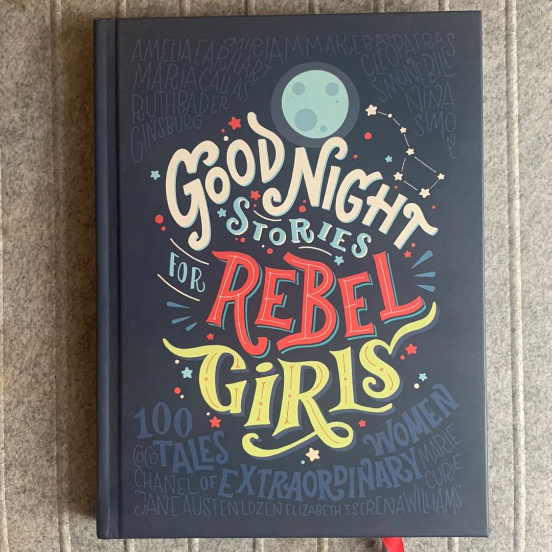 Good Night Stories for Rebel Girls