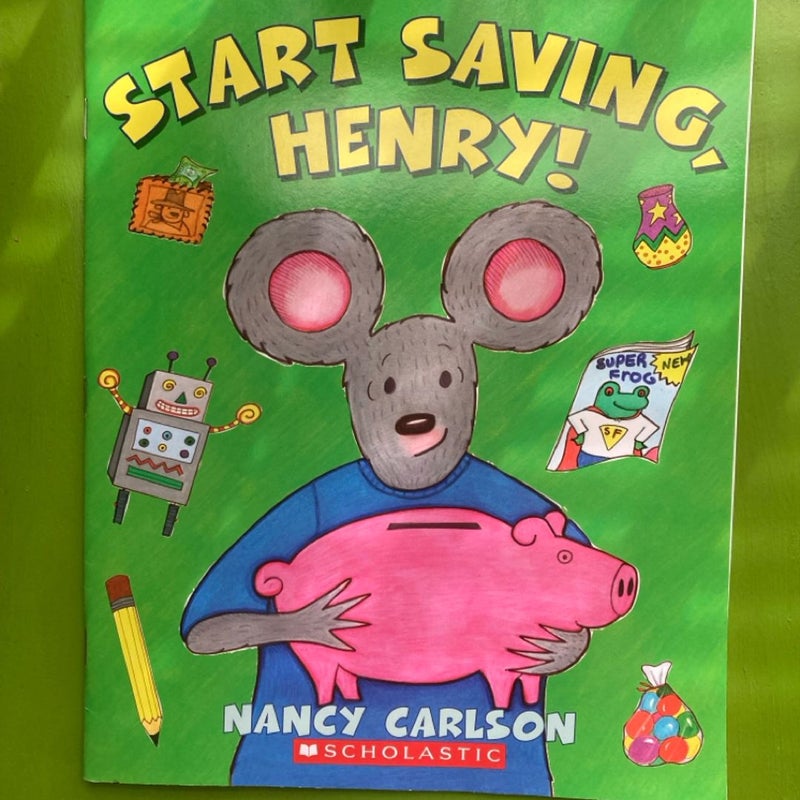 Start Saving, Henry!