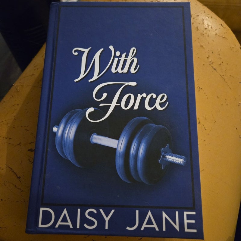 With Force