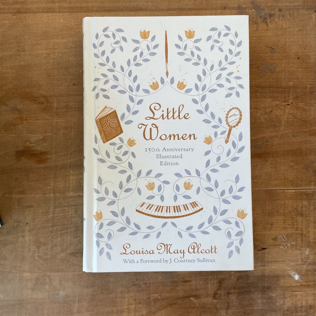 Little Women (150th Anniversary Edition)