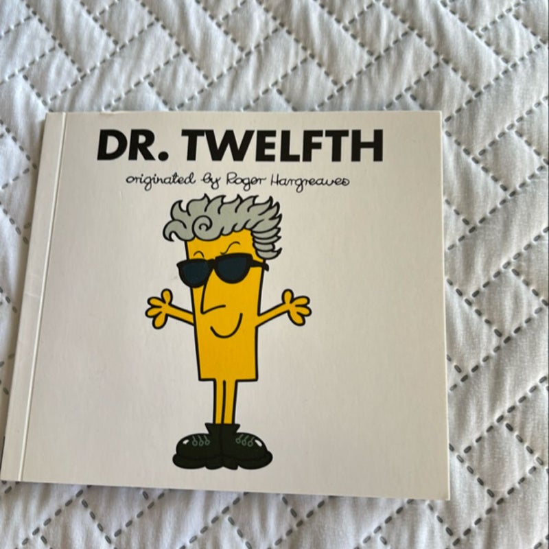 Dr. Twelfth