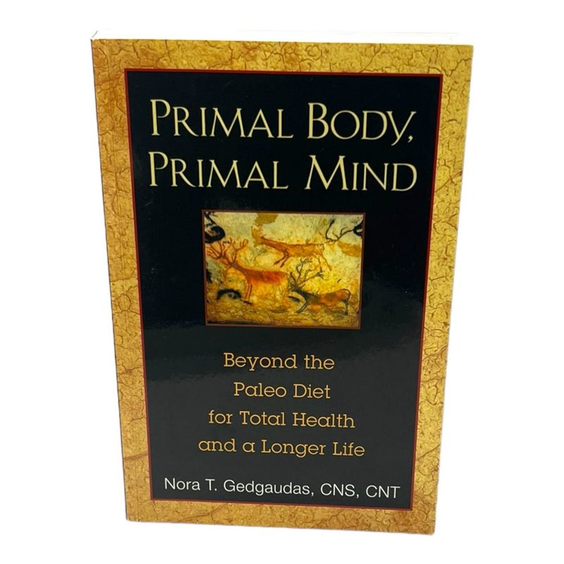 Primal Body, Primal Mind