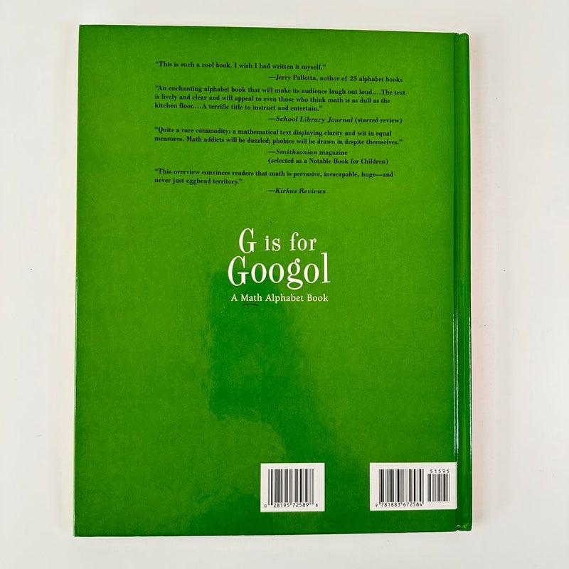 G is for Googol, A Math Alphabet Book