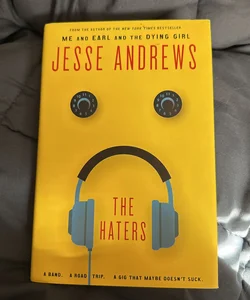 The Haters (1st Edition/Printing)