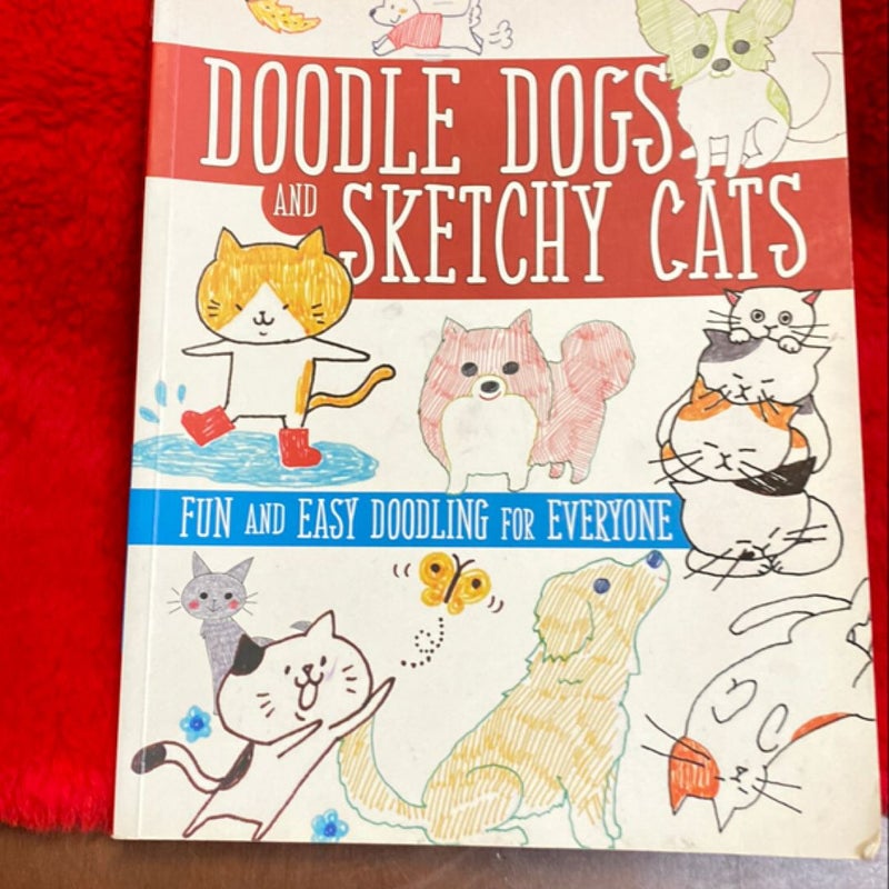 Doodle Dogs and Sketchy Cats