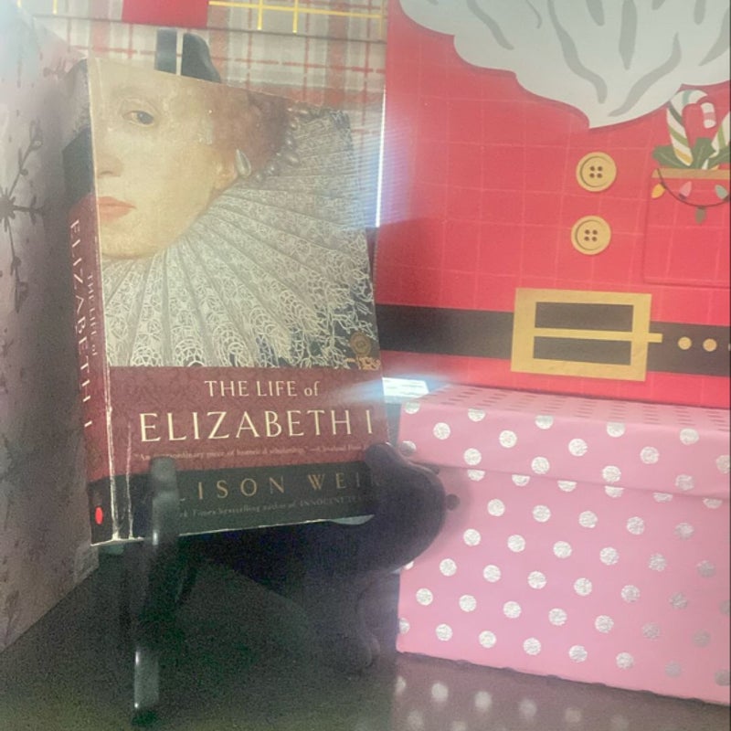 The Life of Elizabeth I