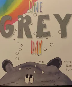 One Grey Day