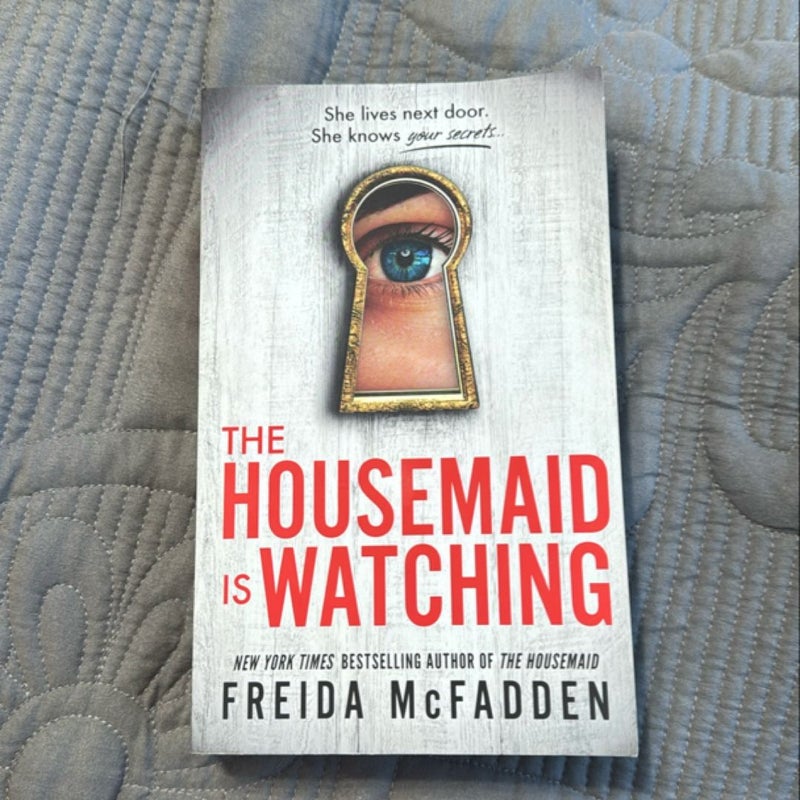 The Housemaid Is Watching