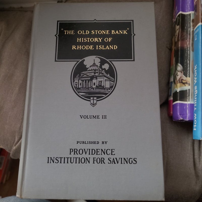 "The Old Stone Bank" History of Rhode Island