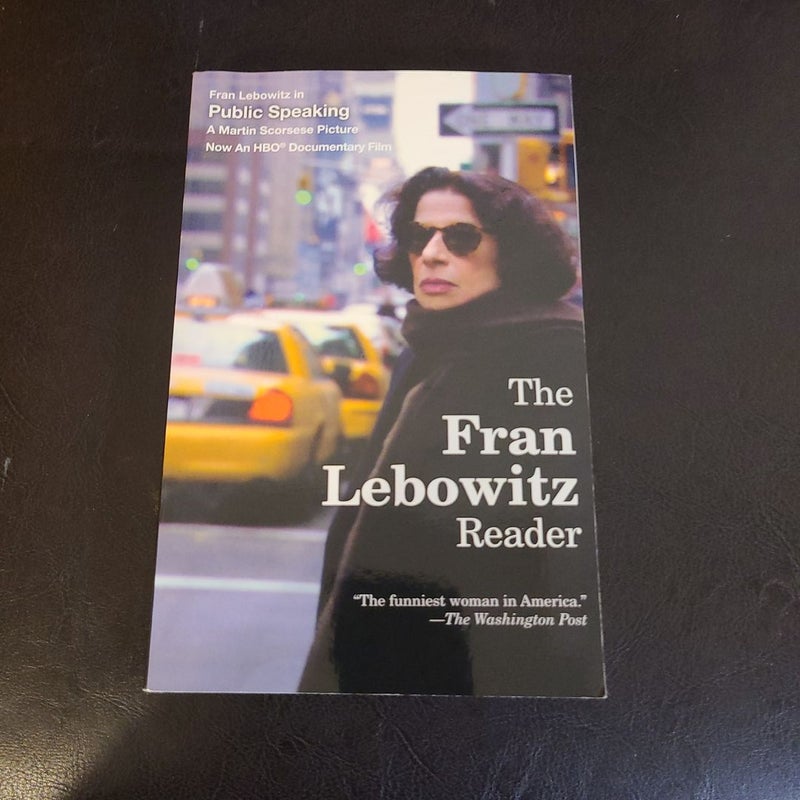 The Fran Lebowitz Reader