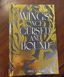 Wings once cursed and bound