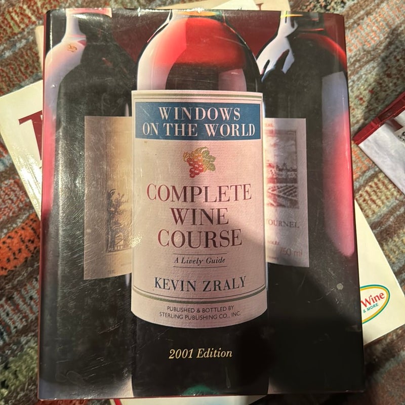 Windows on the World Complete Wine Course