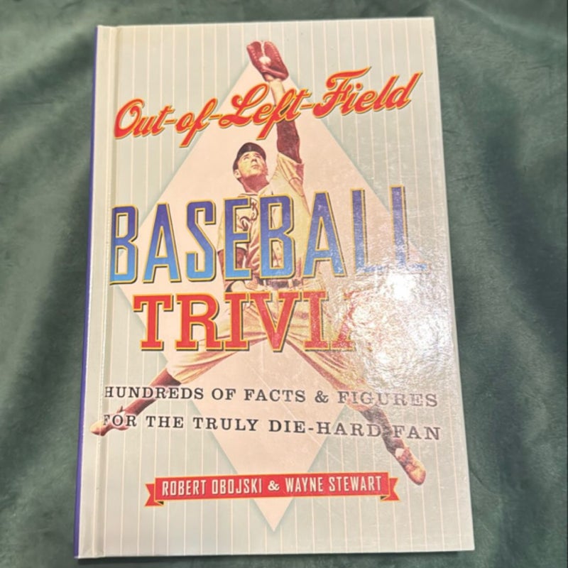 Out-Of-Left Field Baseball Trivia