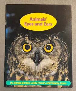 Animals' Eyes and Ears