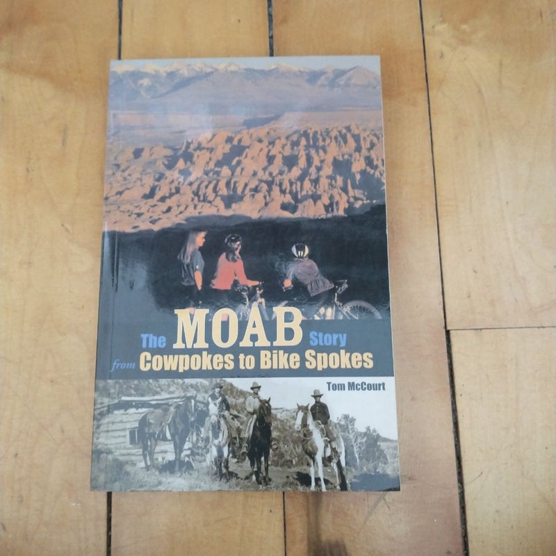 The Moab Story