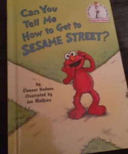 Can you tell me how to get to Sesame street? Book