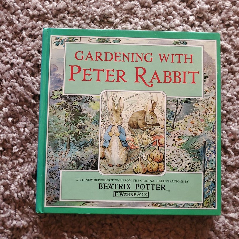 Gardening with Peter Rabbit