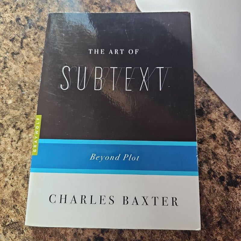 The Art of Subtext