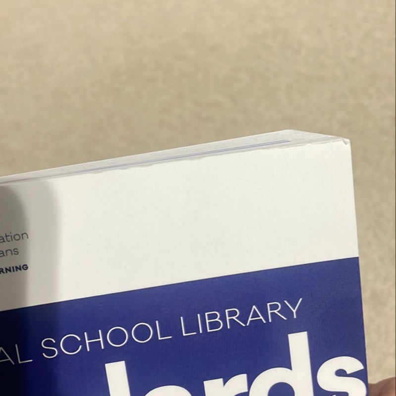 National School Library Standards for Learners, School