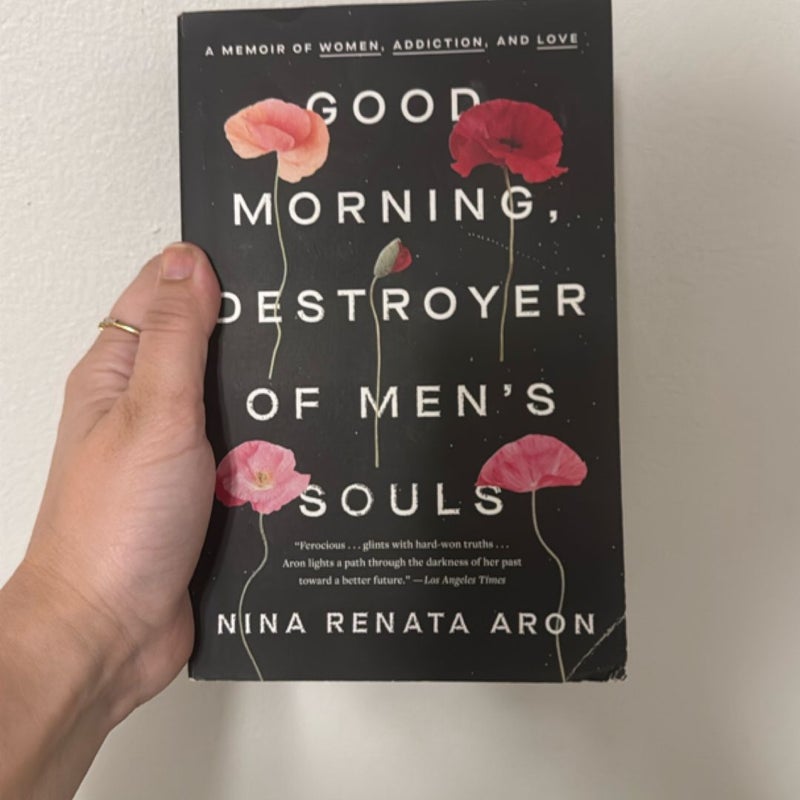 Good Morning, Destroyer of Men's Souls