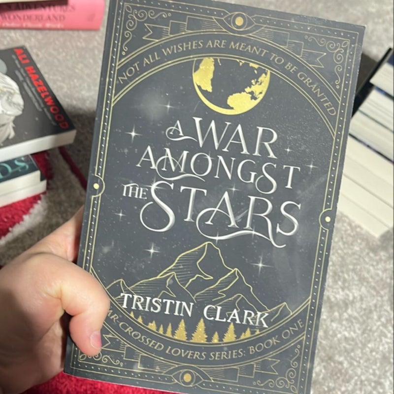  A War Amongst the Stars *signed*