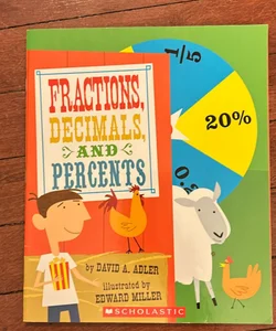 Fractions, Decimals, and Percents