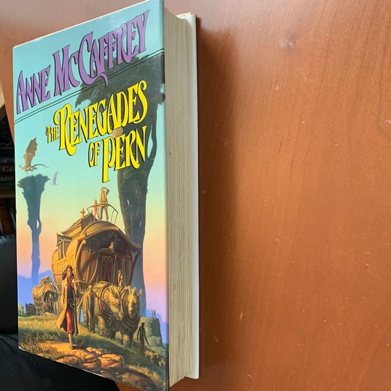 The Renegades of Pern (First Edition)