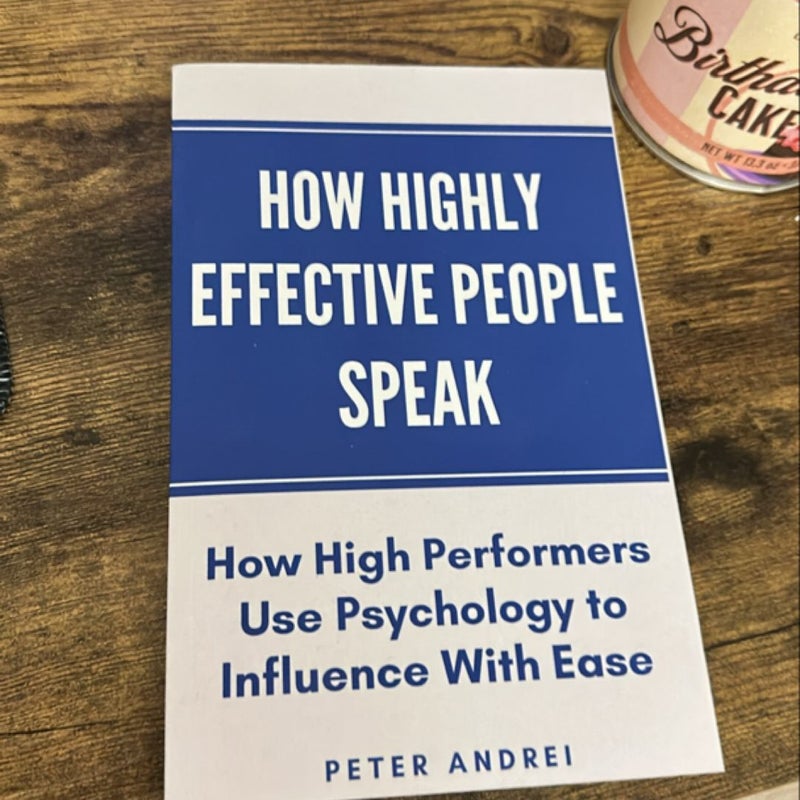 How Highly Effective People Speak