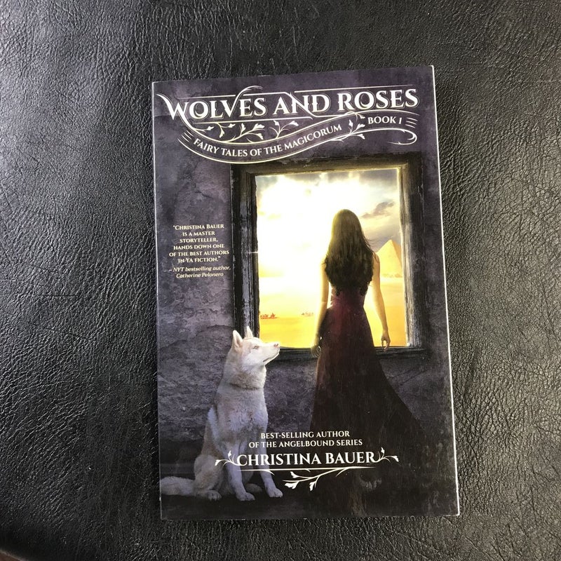 Wolves and Roses