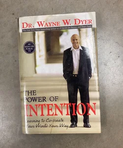 The Power of Intention