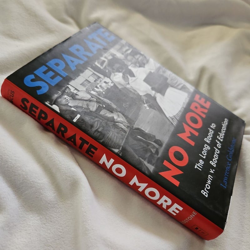 Separate No More: the Long Road to Brown V. Board of Education (Scholastic Focus)