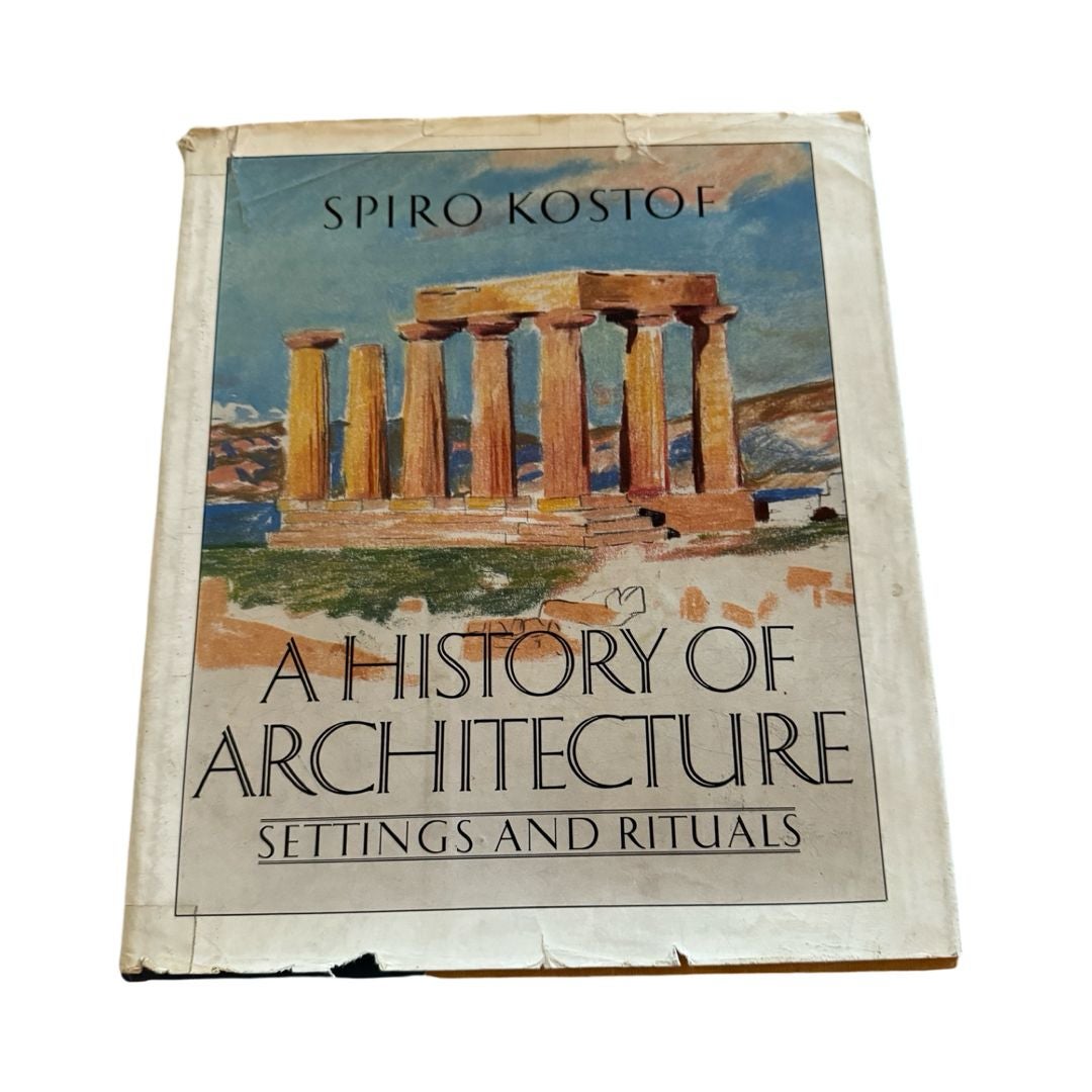 A History Of Architecture Setting and Rituals Book By Spiro Kostof by Spiro Kostof Paperback Pangobooks