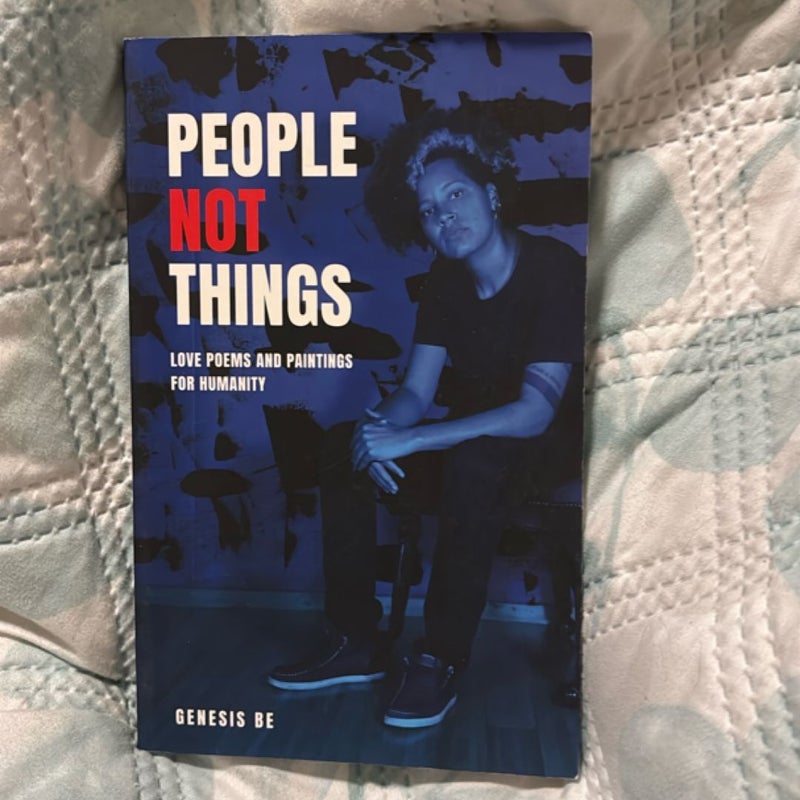 People Not Things